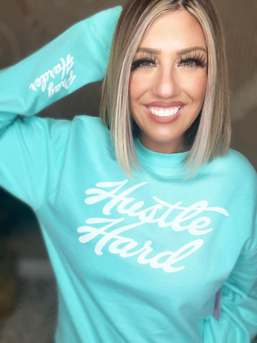 Hustle hard Pray Harder Sweatshirt